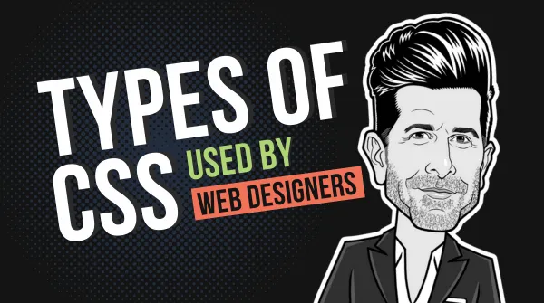 Types Of Css Used By Web Designers