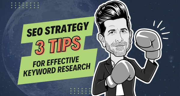 3 Tips For Helping You Research Keywords For Your Seo Strategy