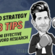 3 Tips For Helping You Research Keywords For Your Seo Strategy
